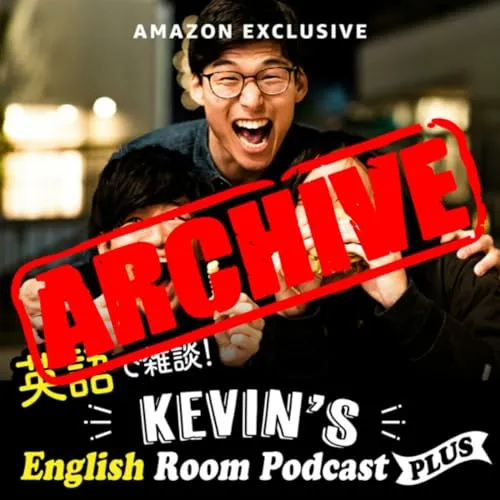 英語で雑談！Kevin’s English Room Podcastの表紙